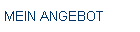 MEIN ANGEBOT